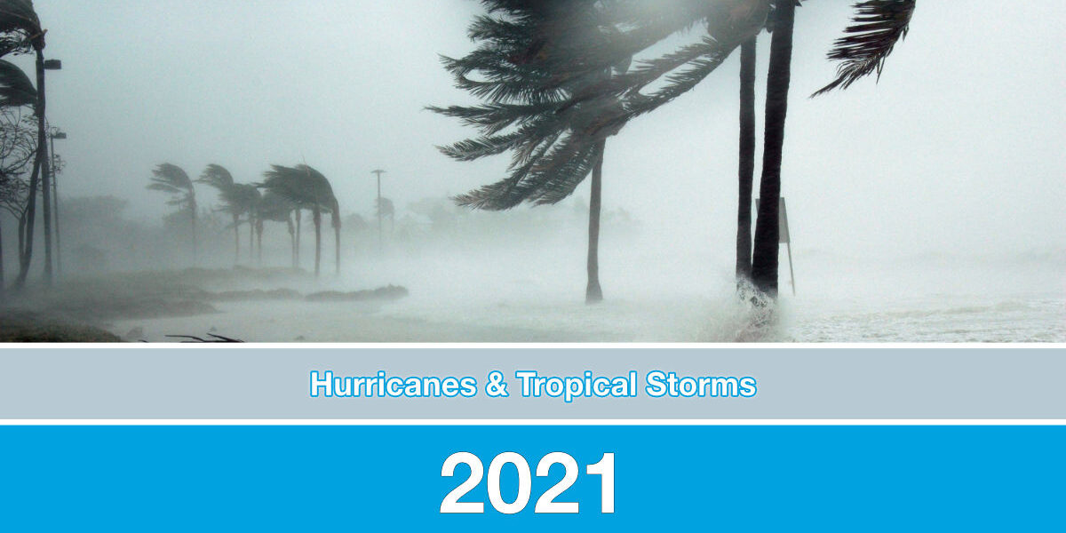 2021 hurricanes and tropical storm