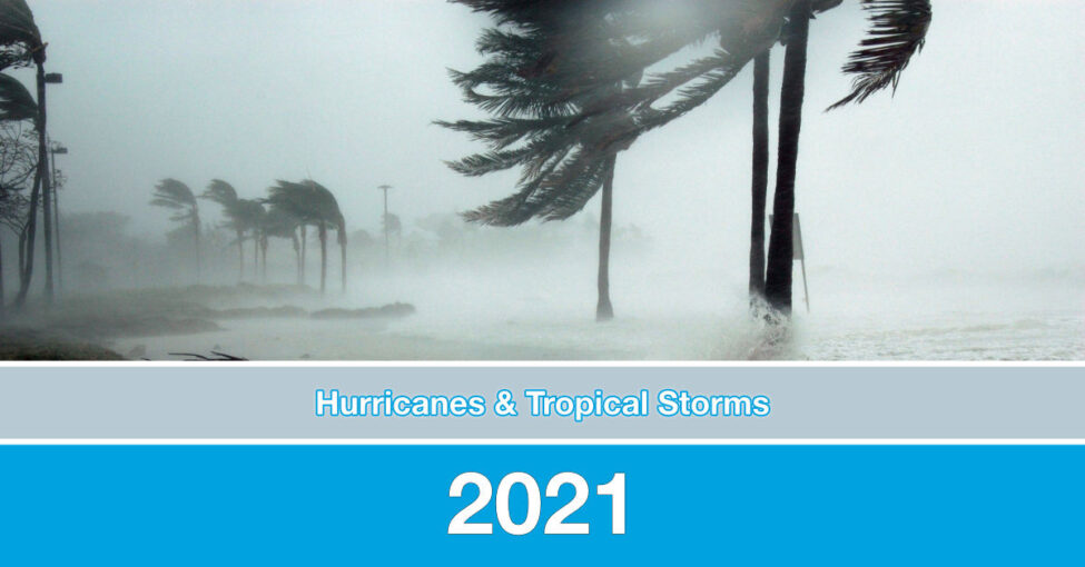2021-hurricanes-tropical-storms-recap 2021 hurricanes and tropical storm
