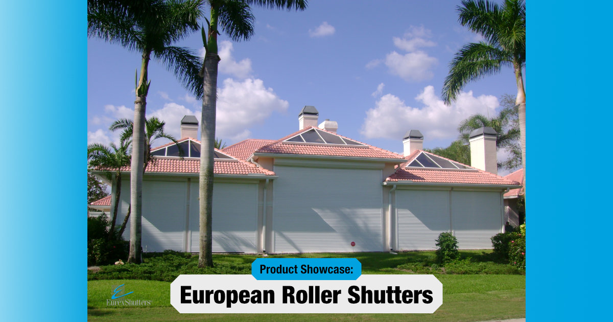 European Rolling Shutters: American Version For Florida