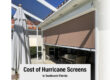 cost of hurricane screens in southwest florida