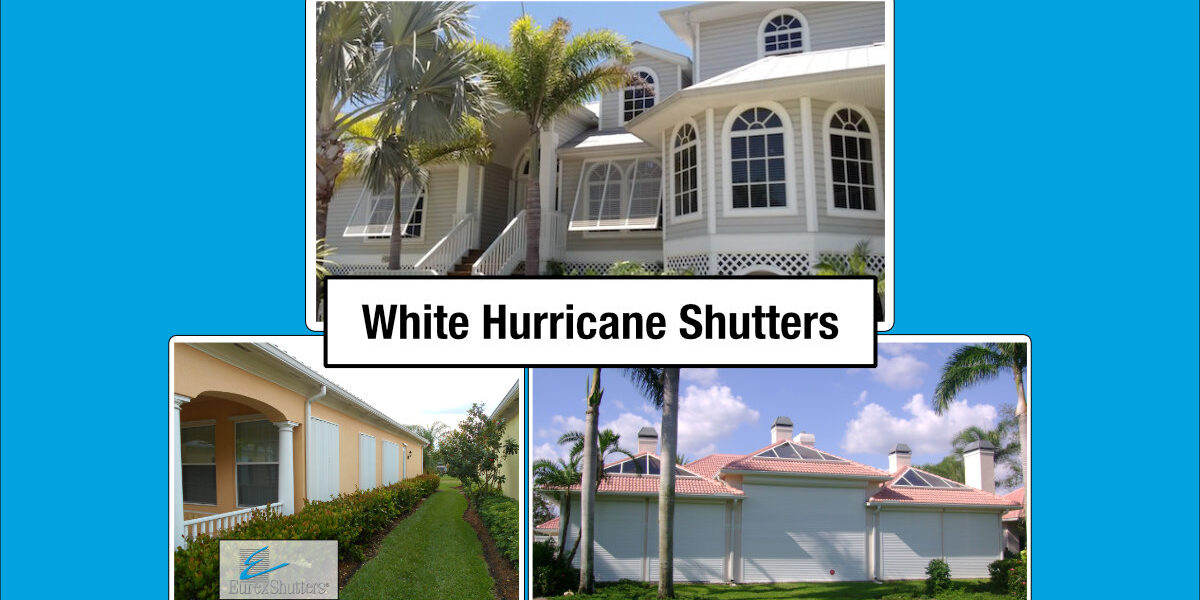 white hurricane shutters