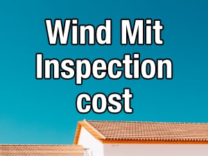 windstorm inspection cost