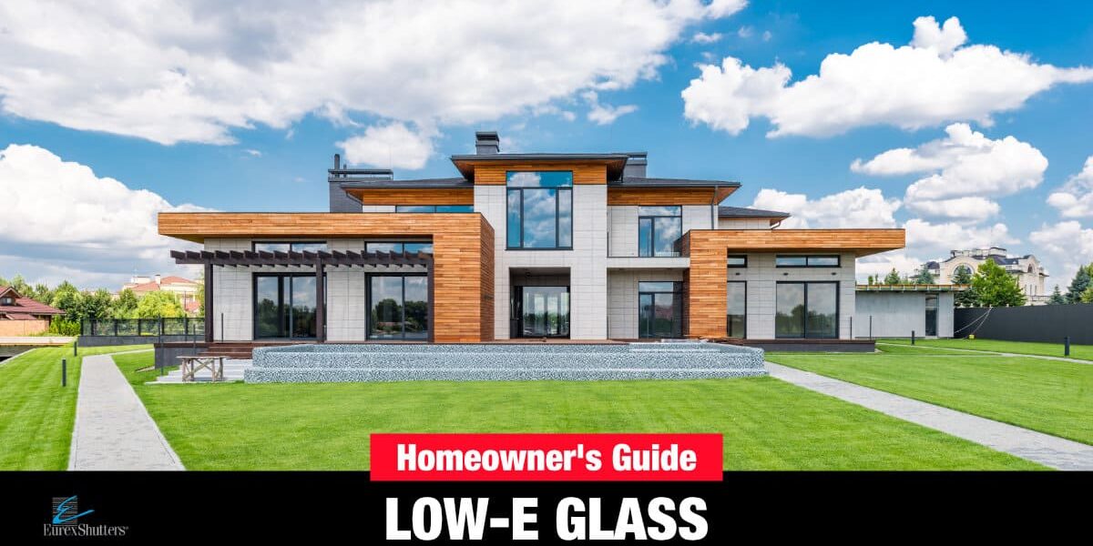 homeowner's guide to low-e windows