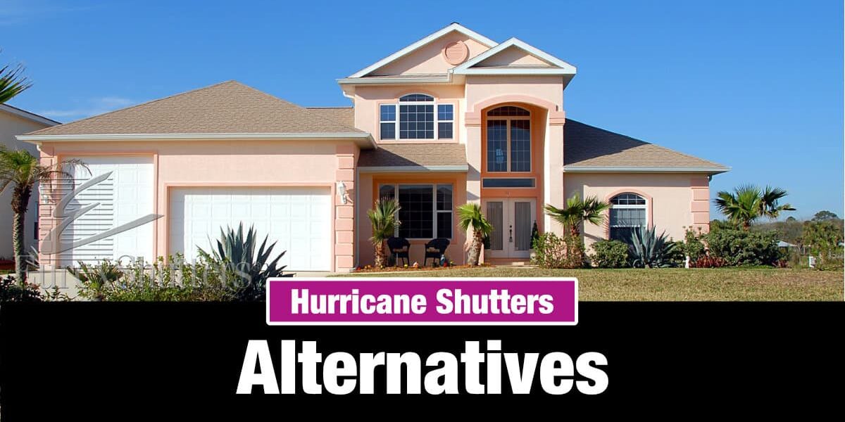EUREX-BLOG-FEATURED-IMAGE Hurricane shutters alternatives with a home in Florida
