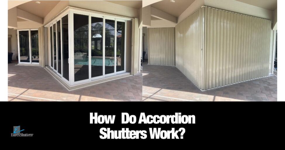 How Do Accordion Hurricane Shutters Work