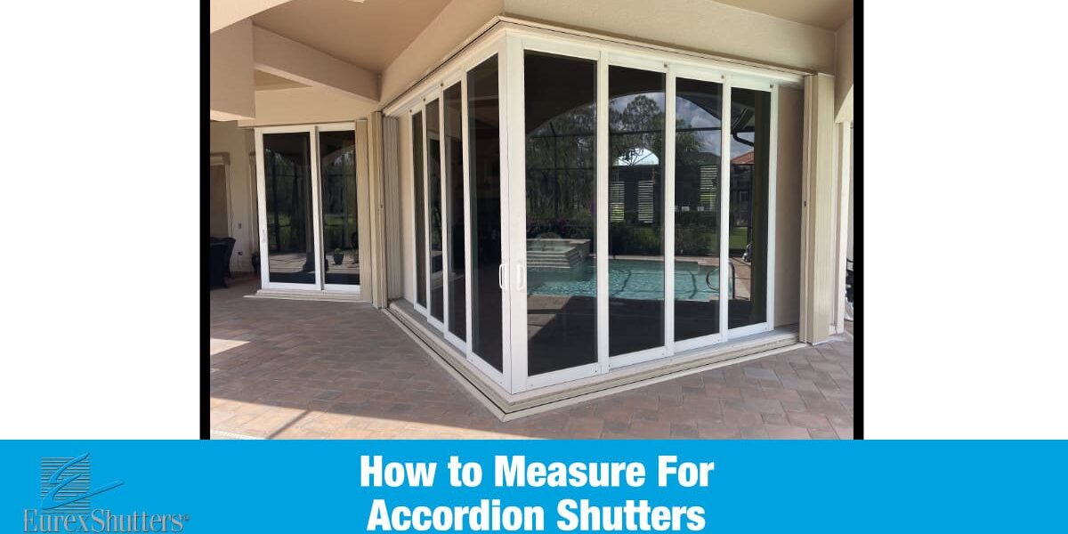 How to measure accordion shutters