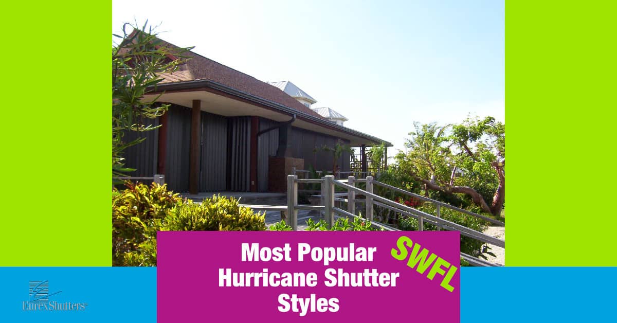 Popular Types of Hurricane Shutters (and Screens): 2026 Guide