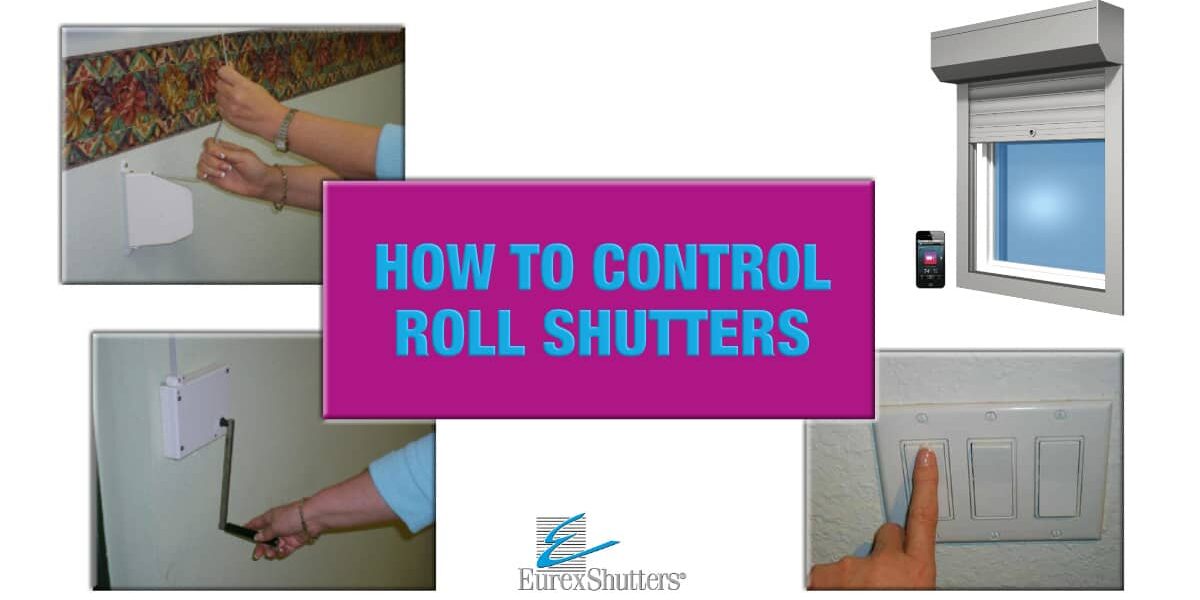 Different options for controlling roll shutters