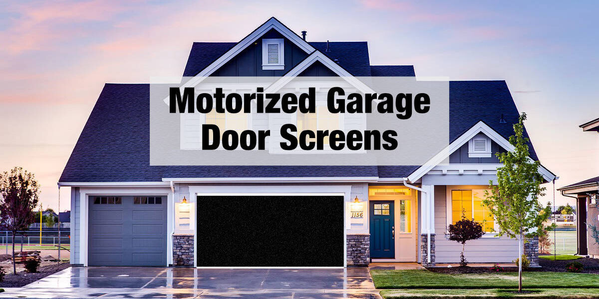 motorized-garage-door-screens Motorized garage door screen shown on a home