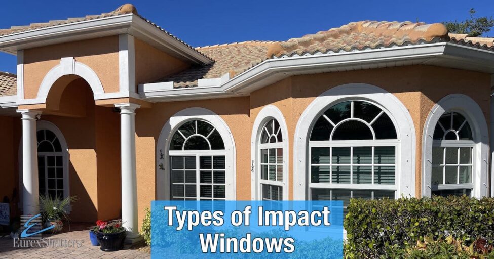 Types of impact windows