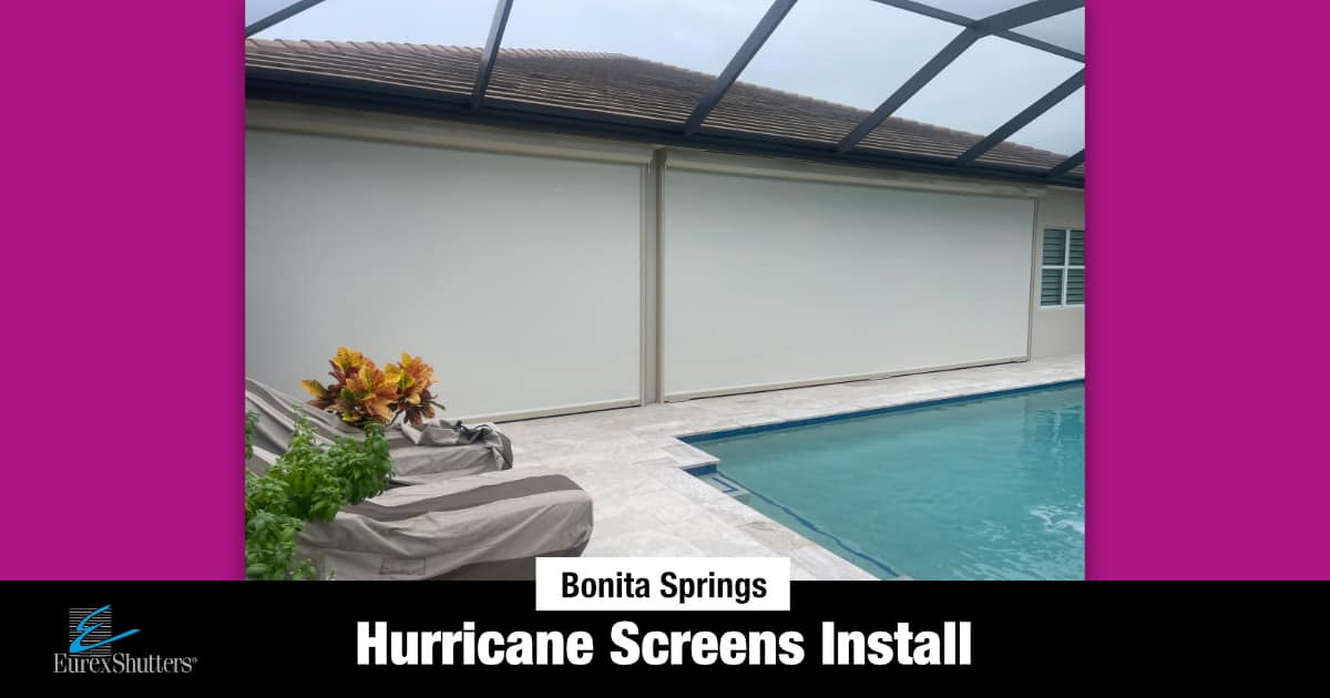 New Hurricane Screens Installation Bonita Springs FL