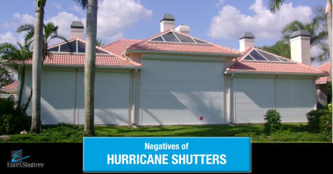 negatives-hurricane-shutters Negatives of hurricane shutters