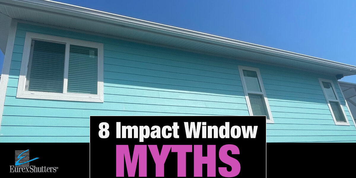 Impact window myths