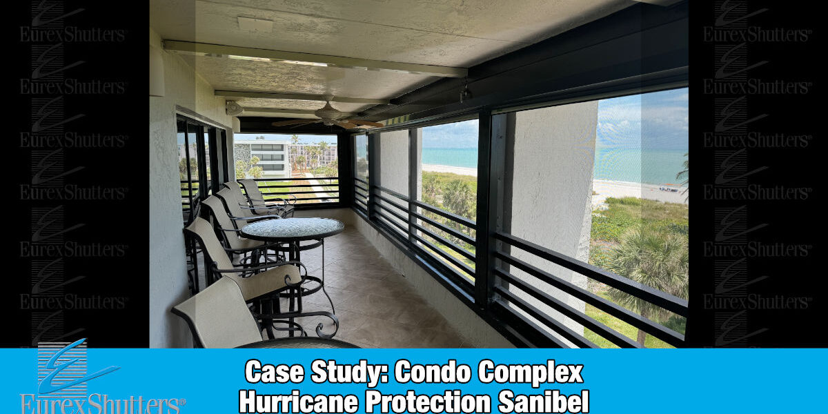 Case study: condo complex hurricane protection Sanibel FL