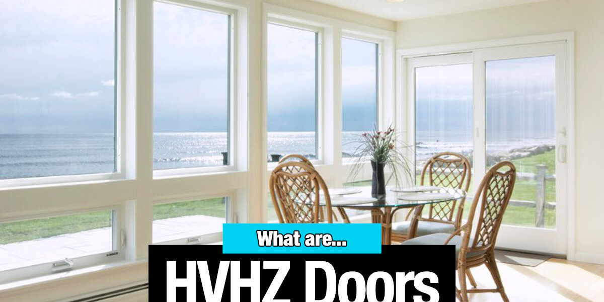 What are HVHZ doors