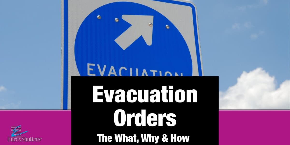 Evacuation orders