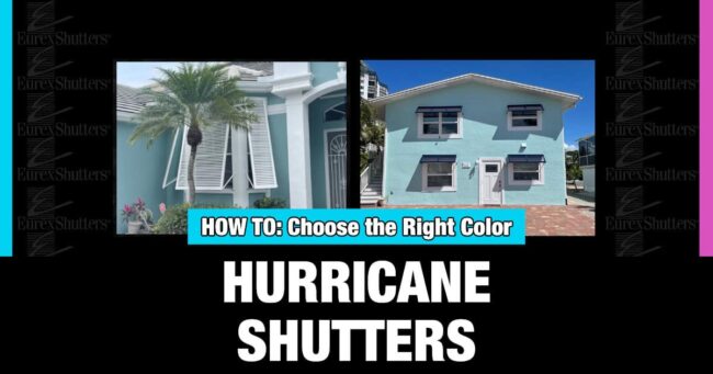 how-to-choose-right-hurricane-shutters-color How to choose the right color hurricane shutters