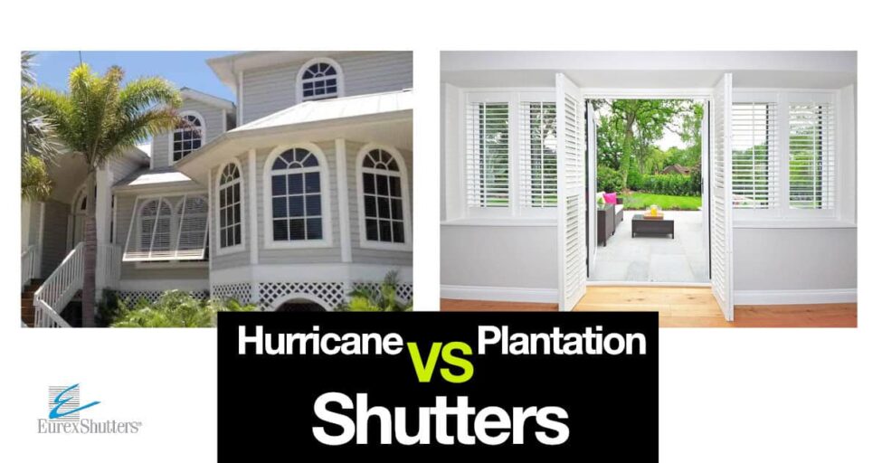 plantation-shutters-vs-hurricane-shutters Hurricane vs plantation shutters