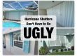 Hurricane shutters do not have to be ugly